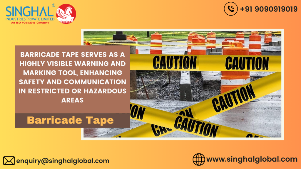 Innovations in Hazard Management: Advancing Safety with Barricade Tape